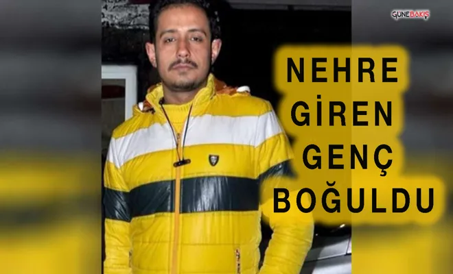 Serinlemek için Fırat Nehri'ne giren genç hayatını kaybetti