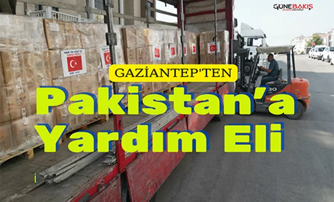 Gaziantep’ten Pakistan’a yardım eli