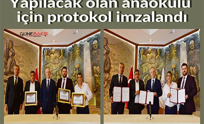 Gaziantep’te yapılacak olan anaokulu için protokol imzalandı