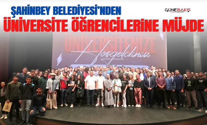 Şahinbey’den üniversite öğrencilerine müjde
