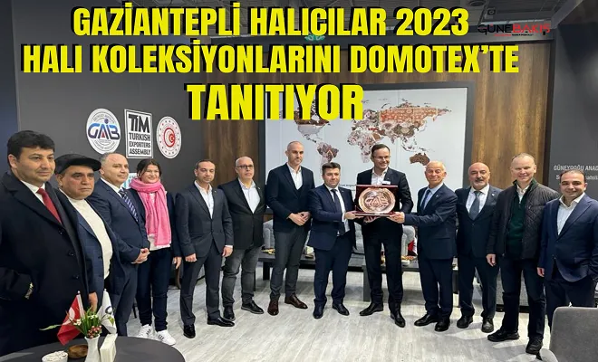 Gaziantepli Halıcılar 2023 halı koleksiyonlarını Domotex’te tanıtıyor