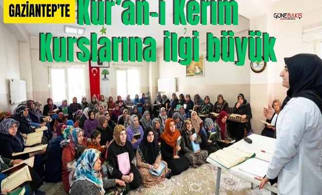 Kur’an-ı Kerim kurslarına ilgi büyük