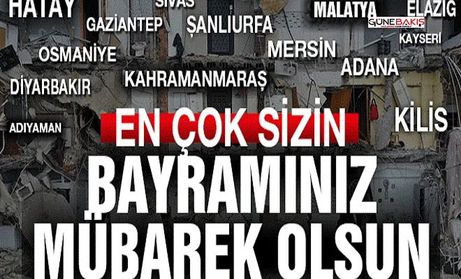En çok sizin bayramınız mübarek olsun