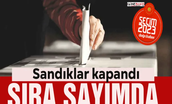 Oy kullanma işlemi sona erdi!