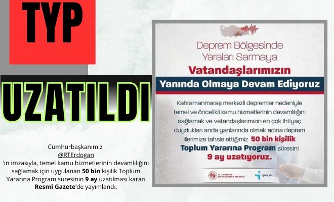 Typ 9 ay uzatıldı