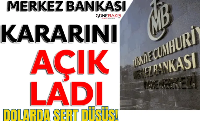 Merkezin kararı sonrası dolarda sert düşüş!