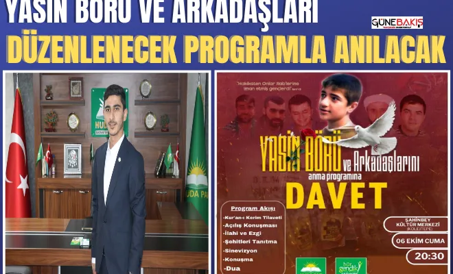 Yasin Börü ve arkadaşları düzenlenecek programla anılacak