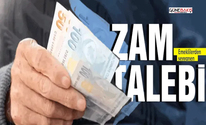 Emeklilerden seyyanen zam talebi!