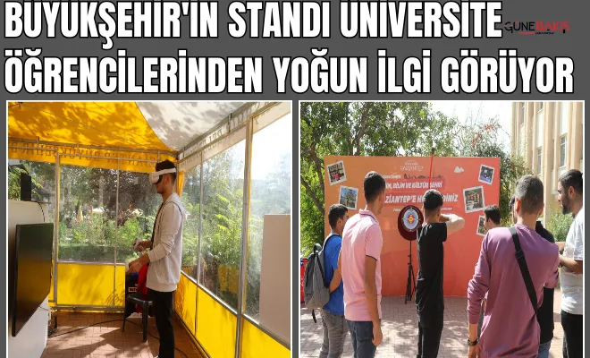 Büyükşehir'in standı üniversite öğrencilerinden yoğun ilgi görüyor 