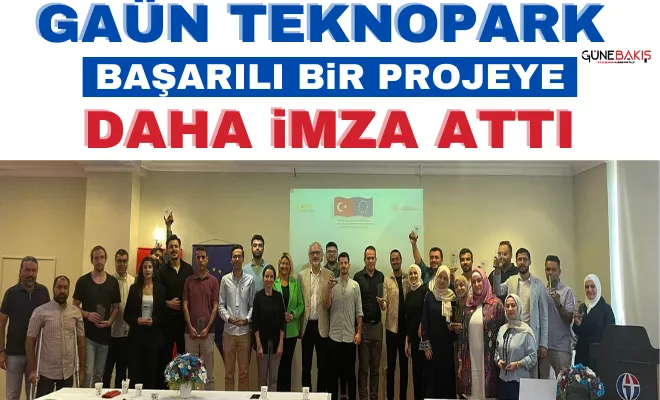 GAÜN Teknopark başarılı bir projeye daha imza attı
