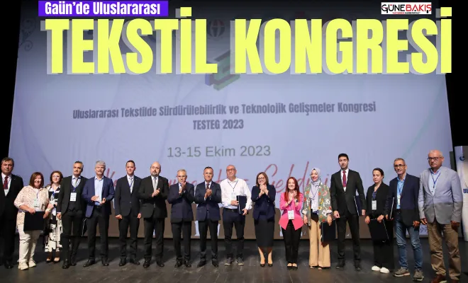 Gaün’de Uluslararası Tekstil Kongresi