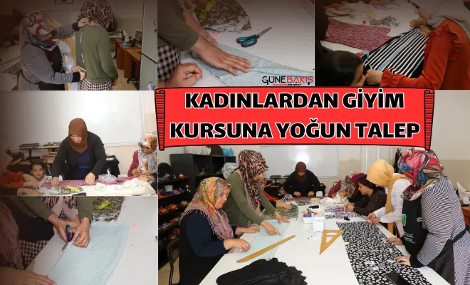 Kadınlardan giyim kursuna yoğun talep
