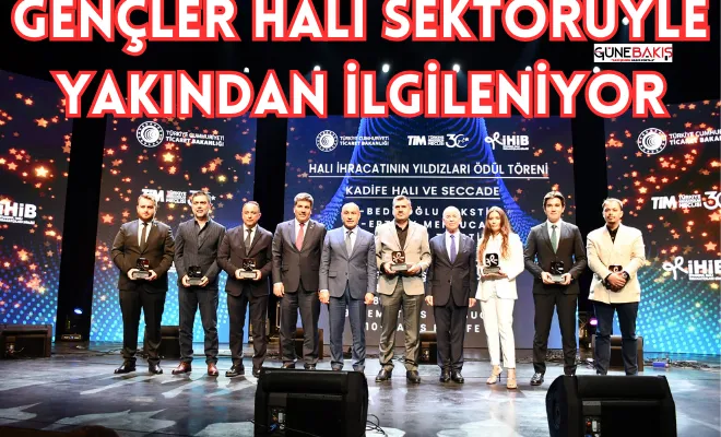 Gençler Halı Sektörüyle Yakından İlgileniyor