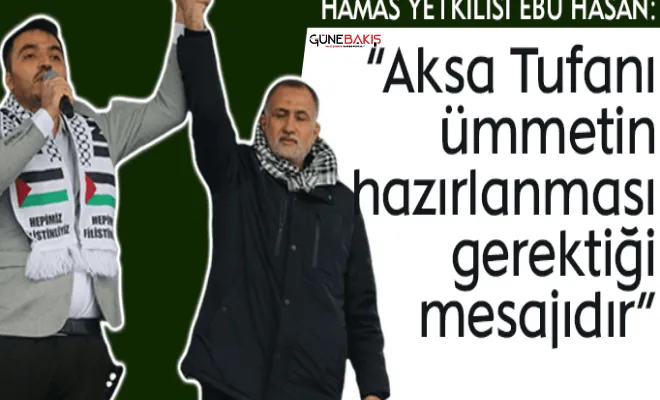 HAMAS yetkilisi Ebu Hasan: Aksa Tufanı, ümmetin hazırlanması gerektiği mesajıdır