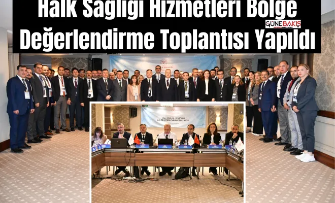 Gaziantep İli Halk Sağlığı Hizmetleri Bölge Değerlendirme toplantısı yapıldı