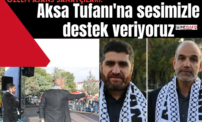Özlem Ajans sanatçıları: Aksa Tufanı'na sesimizle destek veriyoruz