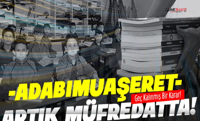 Okullarda 'görgü kuralları' müfredat kapsamına alındı
