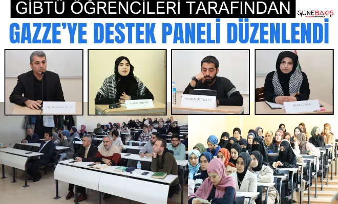 GİBTÜ Öğrencileri tarafından Gazze’ye destek paneli düzenlendi