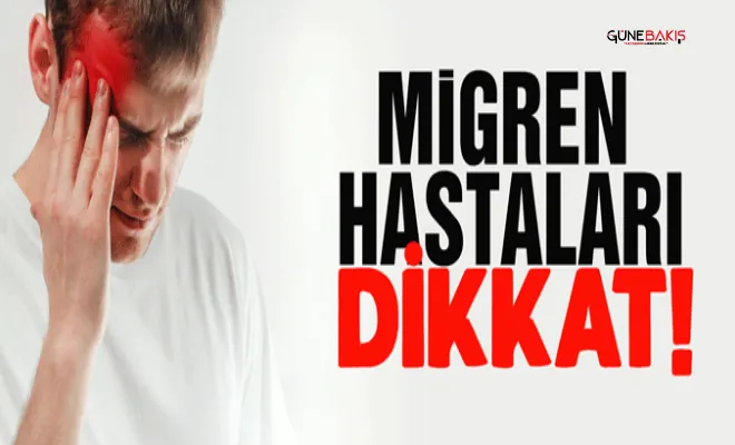 Migreni tetikleyen besinlere dikkat!