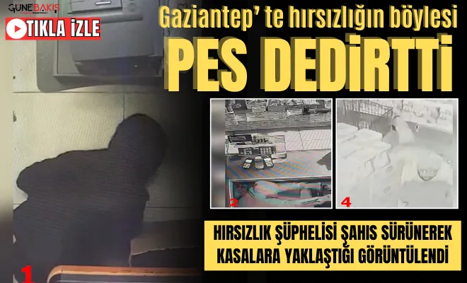 Gaziantep’ te hırsızlığın böylesi pes dedirtti