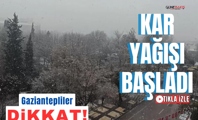 Gaziantep’e mevsimin ilk karı düştü