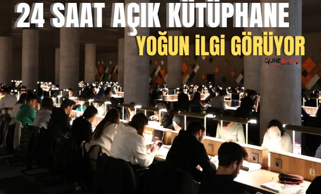 24 saat açık kütüphane yoğun ilgi görüyor