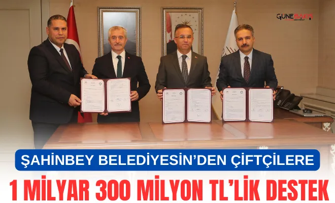 Şahinbey Belediyesin’den çiftçilere 1 Milyar 300 Milyon TL’lik destek