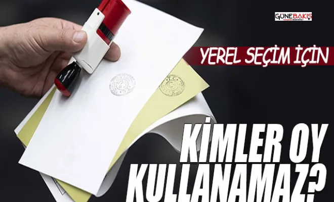 Kimler oy kullanamaz?