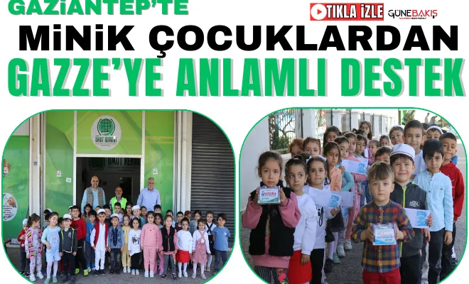 Minik çocuklardan Gazze’ye anlamlı destek