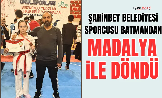Şahinbey Belediyesi Sporcusu Batmandan madalya ile döndü