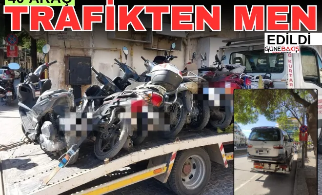 40 araç trafikten men edildi