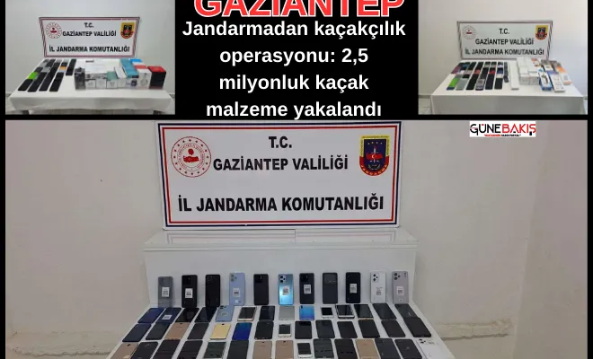 Gaziantep Jandarmadan kaçakçılık operasyonu: 2,5 milyonluk kaçak malzeme yakalandı