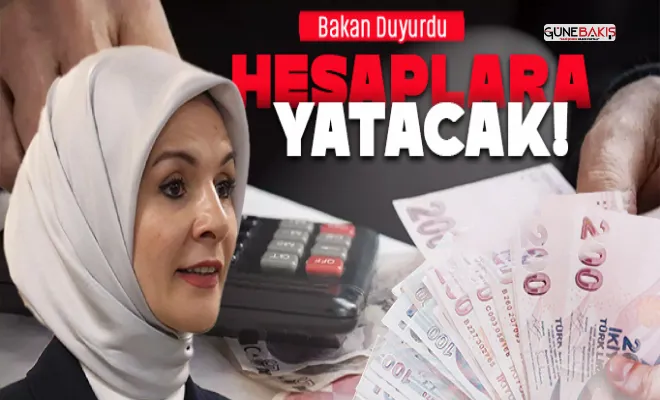 Bakan Göktaş duyurdu: Bayramdan önce ödenecek