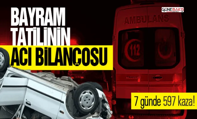 Bayram tatilinin 7 günlük ağır bilançosu!