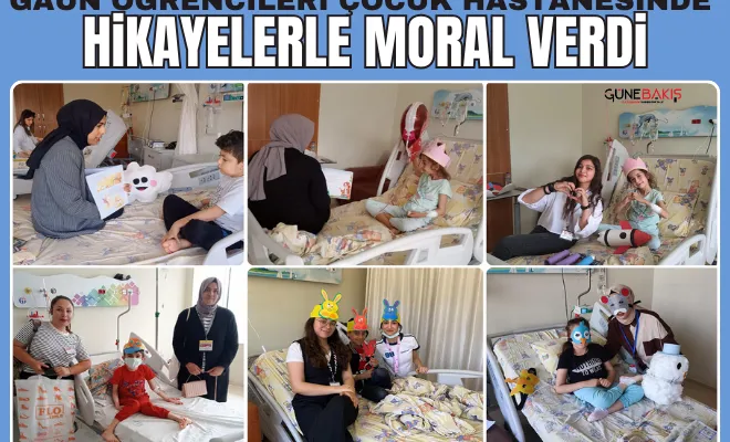GAÜN Öğrencileri Çocuk Hastanesinde hikayelerle moral verdi