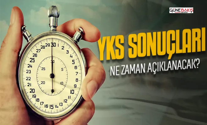 YKS sonuçları yarın açıklanacak