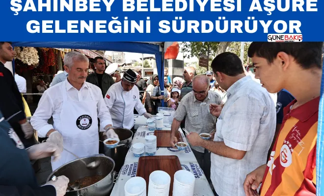Şahinbey Belediyesi aşure geleneğini sürdürüyor