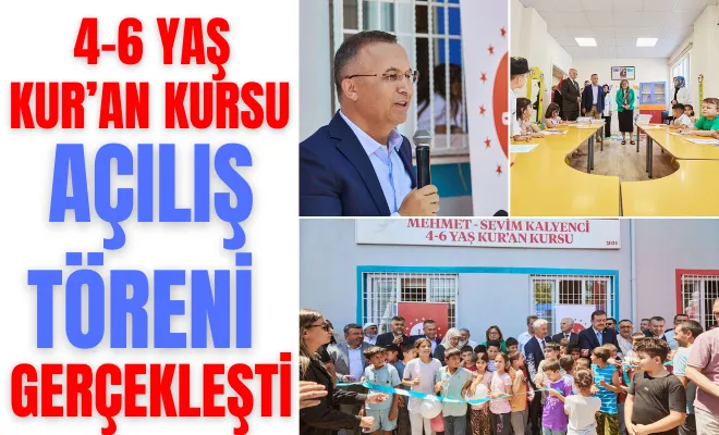 4-6 Yaş Kur’an Kursu Açılış Töreni Gerçekleşti