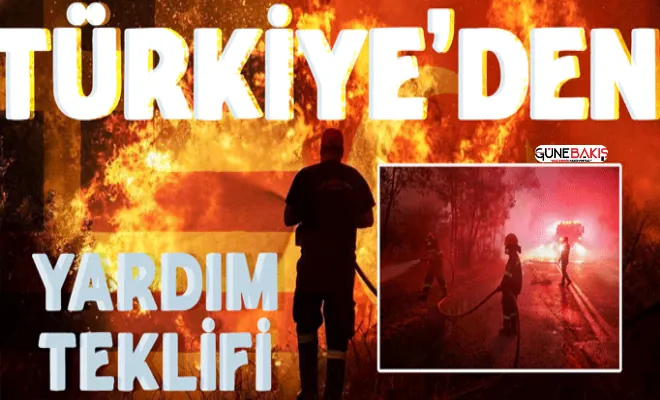 Türkiye'den Yunanistan'a yardım teklifi