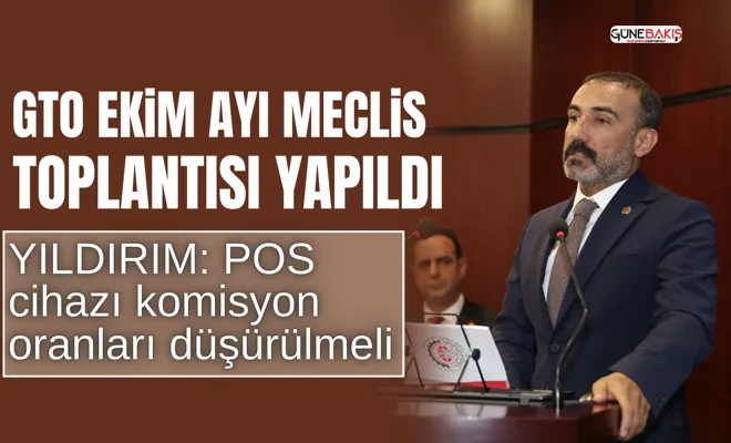 GTO Ekim ayı meclis toplantısı yapıldı