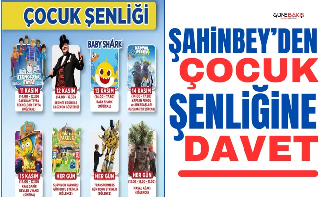 Şahinbey’den çocuk şenliğine davet