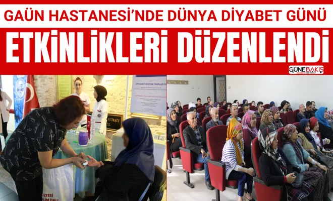 GAÜN Hastanesi’nde Dünya Diyabet Günü etkinlikleri düzenlendi