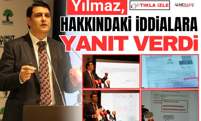 Yılmaz, hakkındaki iddialara yanıt verdi