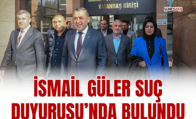 İsmail Güler suç duyurusu’nda bulundu