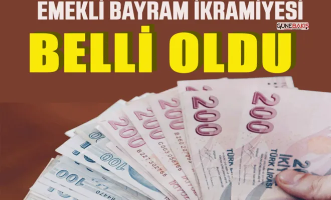 Emekli bayram ikramiyesi belli oldu