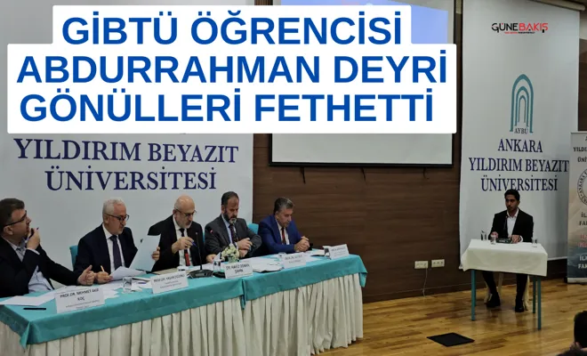 GİBTÜ Öğrencisi Abdurrahman Deyri gönülleri fethetti