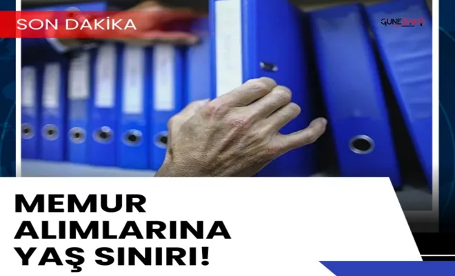 Memur alımlarına yaş sınırı!
