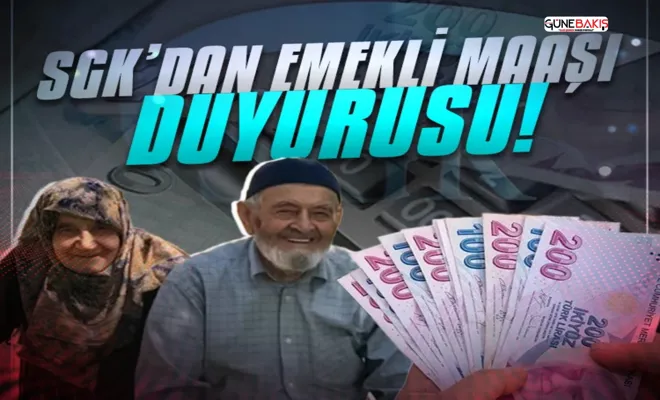 SGK'dan emeklilere aylık ödemesi açıklaması