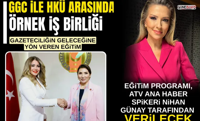 GGC ile HKÜ Arasında örnek iş birliği: Gazeteciliğin geleceğine yön veren eğitim