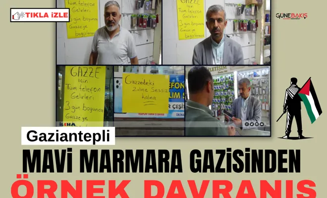 Gaziantepli Mavi Marmara Gazisinden örnek davranış